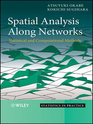 cover image of Spatial Analysis Along Networks
